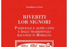 Incontro: “Riveriti lor signori. Pasquelle ed altri canti e balli tradizionali raccolti in Romagna”